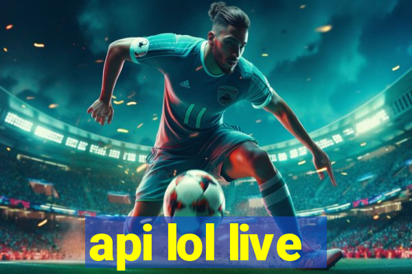 api lol live